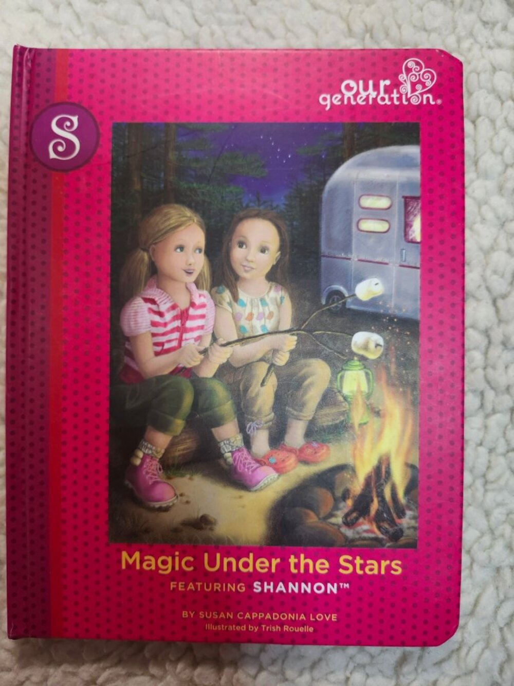 Our Generation Magic Under the Stars Shannon Hardcover Susan Love Childrens Book